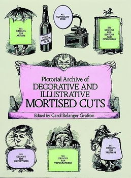 Pictorial Archive of Decorative and Illustrative Mortise Cutspictorial 