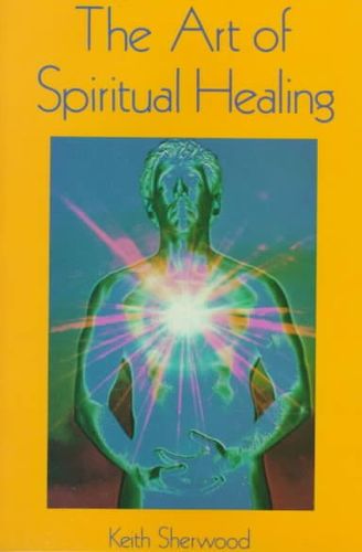 The Art of Spiritual Healingart 