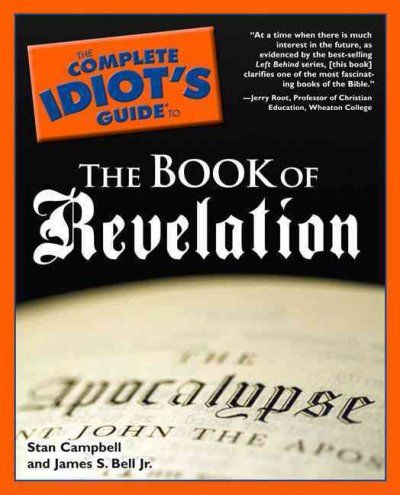 The Complete Idiot's Guide to the Book of Revelationcomplete 