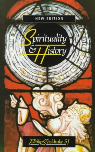 Spirituality and Historyspirituality 