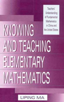 Knowing and Teaching Elementary Mathematicsknowing 