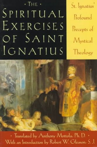 The Spiritual Exercises of St. Ignatiusspiritual 