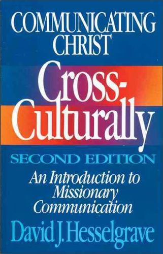 Communicating Christ Cross-Culturallycommunicating 