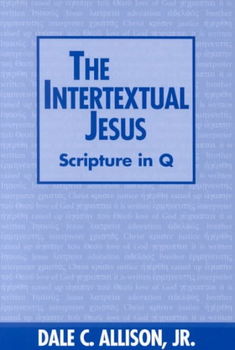 The Intertextual Jesusintertextual 