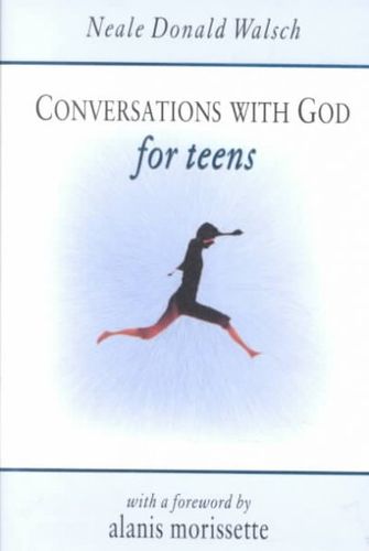 Conversations With God for Teensconversations 