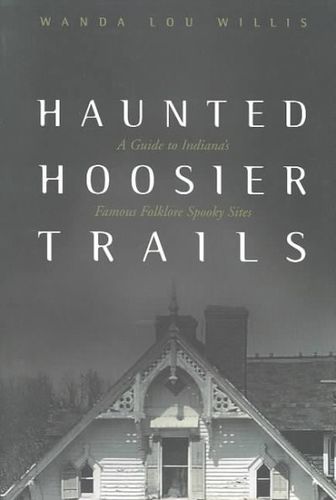 Haunted Hoosier Trailshaunted 