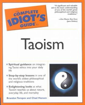 The Complete Idiot's Guide to Taoismcomplete 