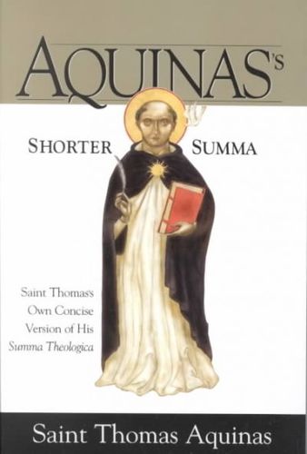 Aquinas's Shorter Summaaquinas 