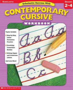 Scholastic Success With Contemporary Cursivescholastic 