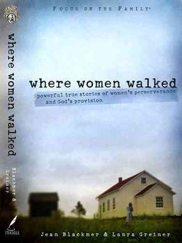 Where Women Walkedwomen 