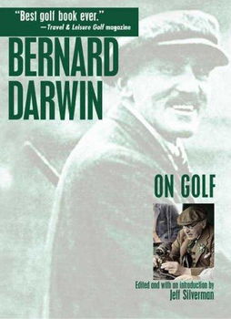 Bernard Darwin On Golfbernard 