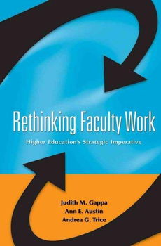 Rethinking Faculty Workrethinking 