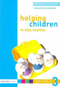 Helping Children to Stay Healthyhelping 