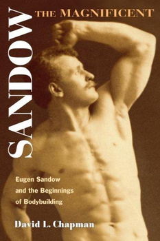 Sandow the Magnificentsandow 