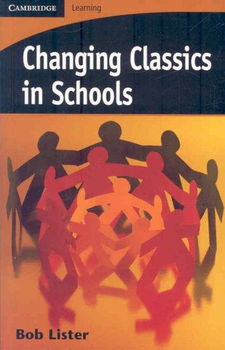 Changing Classics in Schoolschanging 