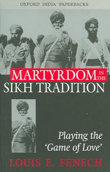 Martyrdom in the Sikh Traditionmartyrdom 