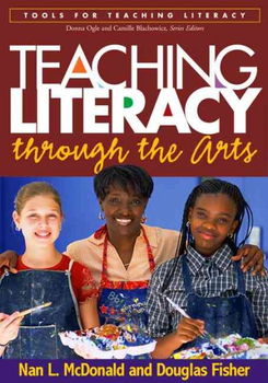 Teaching Literacy Through the Artsteaching 