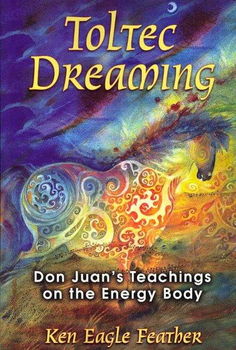 Toltec Dreamingtoltec 