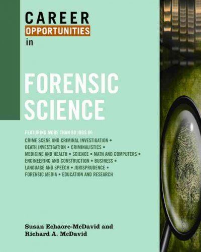 Career Opportunities in Forensic Sciencecareer 