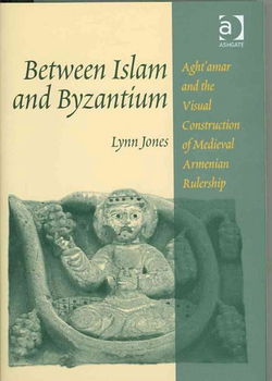 Between Islam and Byzantiumbetween 