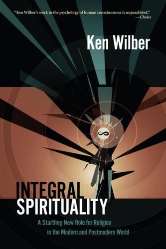 Integral Spiritualityintegral 