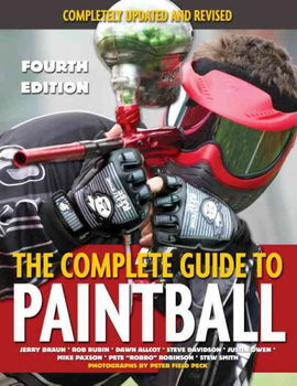 The Complete Guide to Paintballcomplete 