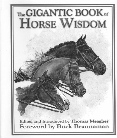 The Gigantic Book of Horse Wisdomgigantic 