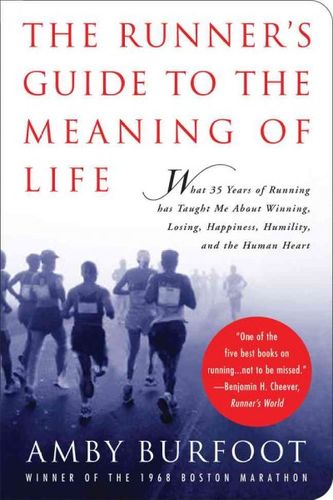 The Runner's Guide to the Meaning of Liferunner 