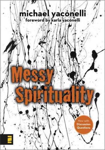 Messy Spiritualitymessy 