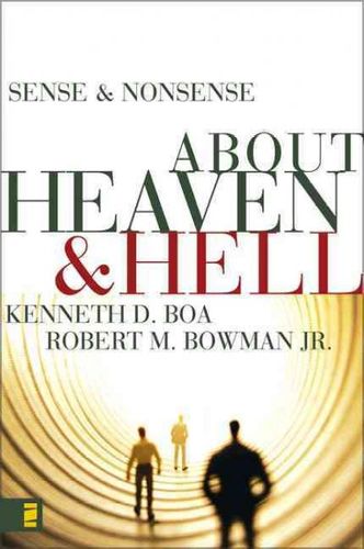 Sense & Nonsense About Heaven & Hellsense 