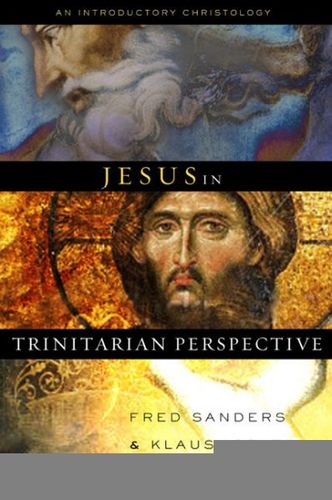 Jesus in Trinitarian Perspectivejesus 