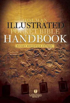 The Holman Illustrated Pocket Bible Handbookholman 