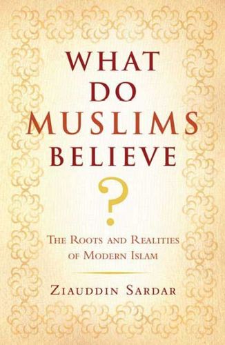 What Do Muslims Believe?muslims 