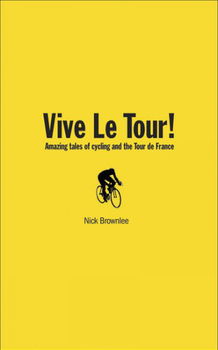 Vive Le Tour!vive 