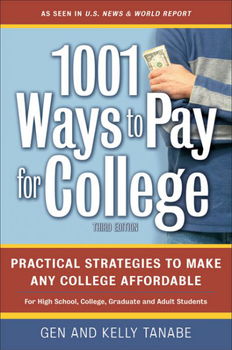 1001 Ways to Pay for Collegeways 