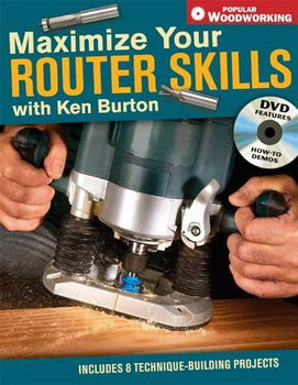 Maximize Your Router Skillsmaximize 