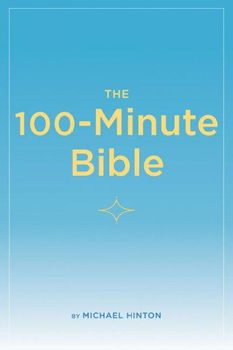 The 100-Minute Bibleminute 