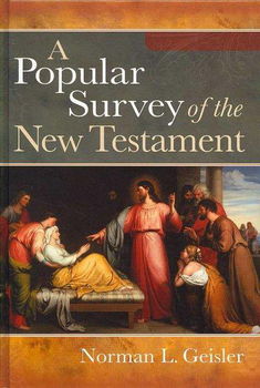 A Popular Survey of the New Testamentpopular 