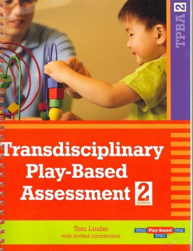 Transdisciplinary Play-Based Assessmenttransdisciplinary 