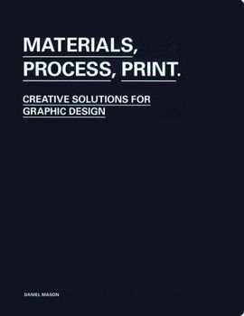 Materials, Process, Printmaterials 