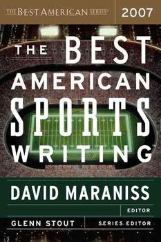 The Best American Sports Writing 2007american 