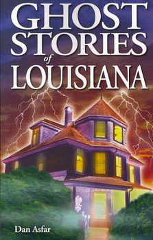 Ghost Stories of Louisianaghost 