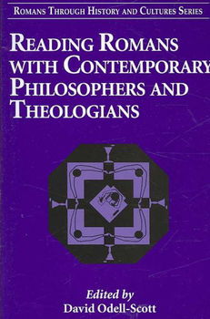 Reading Romans With Contemporary Philosophers and Theologiansreading 