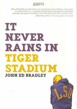 It Never Rains in Tiger Stadiumnever 