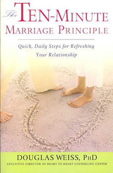 The Ten-Minute Marriage Principleminute 