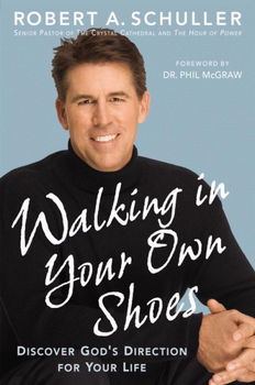 Walking in Your Own Shoeswalking 