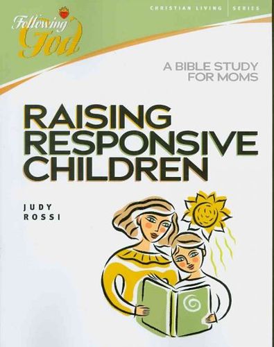 Raising Responsive Childrenraising 