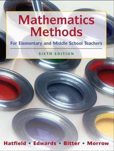 Mathematics Methods for Elementary and Middle School Teachersmathematics 