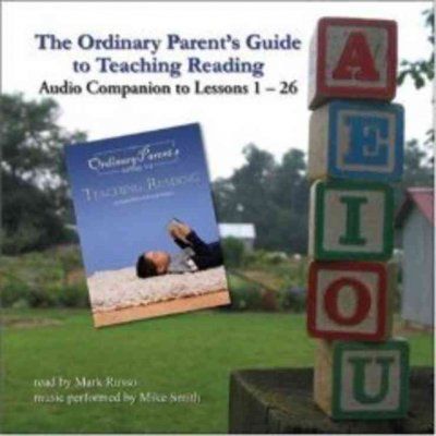 The Ordinary Parent's Guide to Teaching Readingordinary 