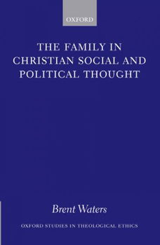 The Family in Christian Social and Political Thoughtfamily 